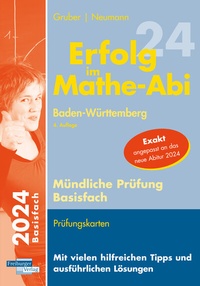 Bild vergrößern Bild: Erfolg im Mathe-Abi 2024 Mündliche Prüfung Basisfach Baden-Württemberg - Freiburger Verlag