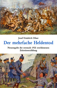 Enlarge image Cover: Der mehrfache Heldentod - Reeken, Dieter von
