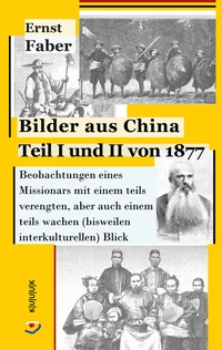 Abbildung von: Bilder aus China Teil I und II von 1877 - KUUUK