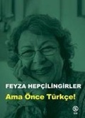 Cover: Ama &Ouml;nce T&uuml;rkce - Sia Kitap