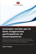 Cover: Inclusion sociale par le biais d'approches participatives et emancipatoires - Editions Notre Savoir