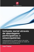 Cover: Inclusao social atraves de abordagens participativas e emancipatorias - Edicoes Nosso Conhecimento