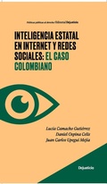 Cover: Inteligencia estatal en internet y redes sociales: el caso colombiano - Dejusticia