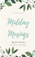 Cover: Midday Musing - Libresco Feeds Private Limited