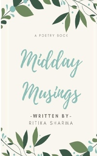 Enlarge image Cover: Midday Musing - Libresco Feeds Private Limited