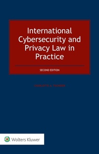 Abbildung von: International Cybersecurity and Privacy Law in Practice - Wolters Kluwer