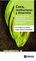 Cover: Coca, instituciones y desarrollo - Dejusticia
