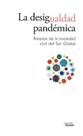 Cover: La desigualdad pand&eacute;mica - Dejusticia