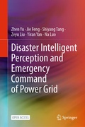 Cover: Disaster Intelligent Perception and Emergency Command of Power Grid - Springer