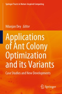 Enlarge image Cover: Applications of Ant Colony Optimization and its Variants - Springer