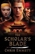 Cover: The Scholar's Blade - Earnshaw Books Ltd