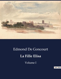 Abbildung von: La Fille Elisa - Culturea