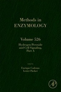 Enlarge image Cover: Hydrogen Peroxide and Cell Signaling, Part A: Volume 526 - Academic Press