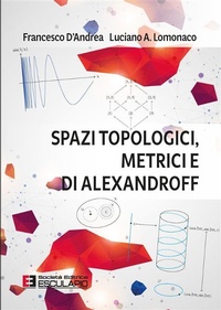 Abbildung von: Spazi Topologici Metrici e di Alexandroff - Società Editrice Esculapio