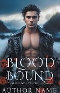 Cover: Blood Bound - Rose King
