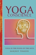 Cover: YOGA CONSCIENCE - An eternal light within us - sanjeev thakur