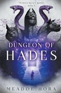 Cover: Dungeon of Hades - Meadoe Hora