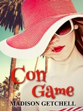 Cover: Con Game - Madison Getchell
