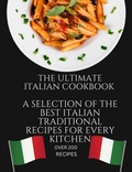 Bild: The Ultimate Italian Cookbook: A Selection of the Best Italian Traditional Recipes for Every Kitchen - People with Books