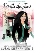 Cover: Death du Jour (Stranded in Provence, #6) - Susan Kiernan-Lewis