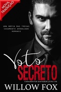 Cover: Voto Secreto (Casamentos Mafiosos, #1) - Slow Burn Publishing