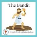 Cover: The Bandit: A Greek Myth Retold - Word Travel Press LLC