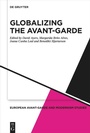 Cover: Globalizing the Avant-Garde - De Gruyter