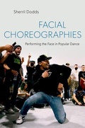 Cover: Facial Choreographies - Oxford University Press Inc