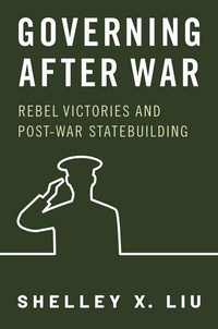 Enlarge image Cover: Governing After War - Oxford University Press Inc