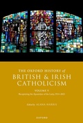 Abbildung von: The Oxford History of British and Irish Catholicism, Volume V - OUP eBook