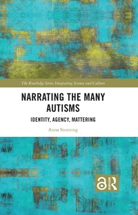 Abbildung von: Narrating the Many Autisms - Taylor & Francis