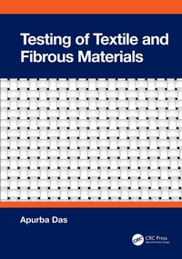 Abbildung von: Testing of Textile and Fibrous Materials - Taylor & Francis