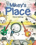 Cover: Mikey's Place - Steve's Music Room Kids Division (Steve's Music Room Publishing)