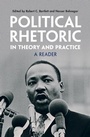 Cover: Political Rhetoric in Theory and Practice - Cambridge University Press
