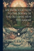 Cover: An Introduction to The Books of the Old and new Testament - Legare Street Press