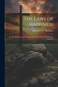Enlarge image Cover: The Laws of Happiness - Legare Street Press