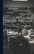 Bild: The Pioneer Press of Kentucky - Legare Street Press