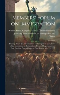Abbildung von: Members' Forum on Immigration - Legare Street Press