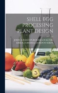 Abbildung von: Shell Egg Processing Plant Design - Legare Street Press