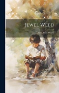 Cover: Jewel Weed - Legare Street Press