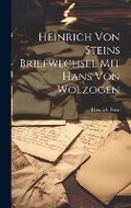 Cover: Heinrich von Steins Briefwechsel mit Hans von Wolzogen - Legare Street Press