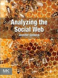 Enlarge image Cover: Analyzing the Social Web - Morgan Kaufmann
