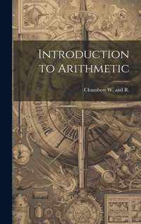 Abbildung von: Introduction to Arithmetic - Legare Street Press