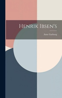 Abbildung von: Henrik Ibsen's - Legare Street Press