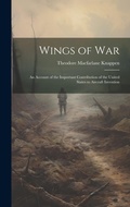 Cover: Wings of War - Legare Street Press