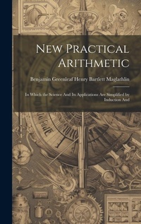 Abbildung von: New Practical Arithmetic - Legare Street Press