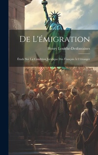 Abbildung von: De L'emigration - Legare Street Press