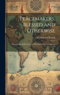 Abbildung von: Peacemakers, Blessed and Otherwise - Legare Street Press