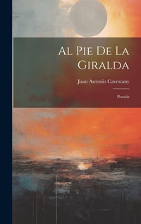 Abbildung von: Al Pie de la Giralda - Legare Street Press
