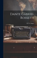 Cover: Dante Gabriel Rossetti - Legare Street Press